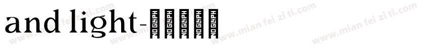 and light字体转换